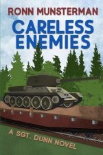 Careless Enemies