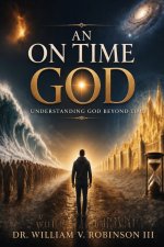 AN ON TIME GOD