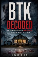 BTK Decoded
