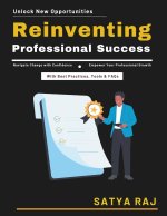 Reinventing Professional Success