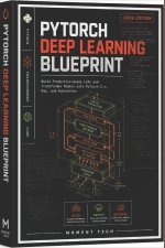 PyTorch Deep Learning Blueprint