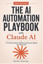 The AI Automation Playbook with Claude AI