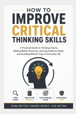 How To Improve Critical Thinking Skills