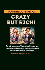 Crazy but Rich!