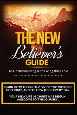 The New Believer's Guide