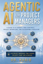 Agentic AI for Project Managers
