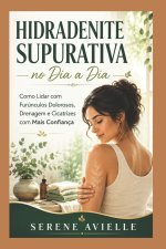 Hidradenite Supurativa no Dia a Dia