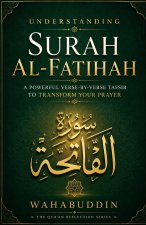 Understanding Surah Al-Fatihah