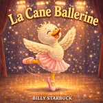 La Cane Ballerine