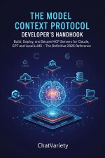 The Model Context Protocol Developer's Handbook