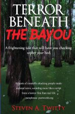 Terror Beneath The Bayou