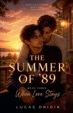 The Summer of '89