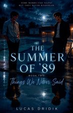 The Summer of '89
