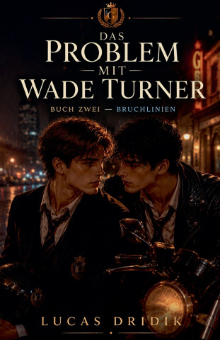 Das Problem mit Wade Turner