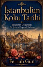 İstanbul'un Koku Tarihi