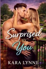 Surprised By You