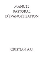 Manuel pastoral d'évangélisation