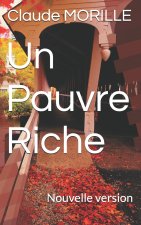Un Pauvre Riche