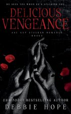 Delicious Vengeance