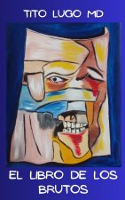 El Libro de los Brutos