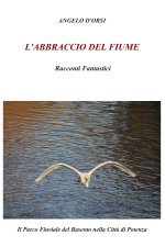 L'Abbraccio del fiume