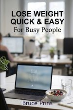 Lose Weight Quick & Easy
