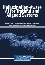 Hallucination-Aware AI for Truthful and Aligned Systems
