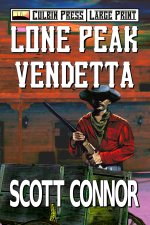 Lone Peak Vendetta