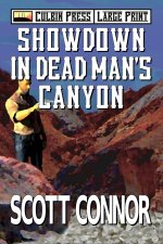 Showdown in Dead Man's Canyon