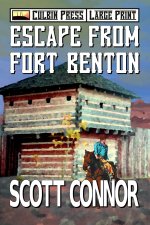 Escape from Fort Benton