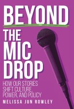 Beyond the Mic Drop