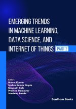 Emerging Trends in Machine Learning, Data Science, and Internet of Things (Part 2)