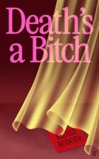 Death's a Bitch