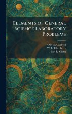 Elements of General Science Laboratory Problems