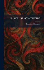 El Sol De Ayacucho