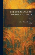 The Emergence of Modern America