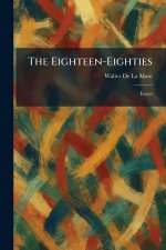 The Eighteen-Eighties
