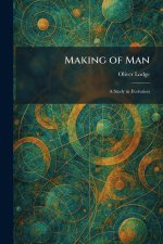 Making of Man