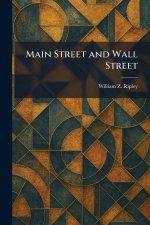 Main Street and Wall Street