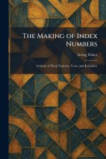 The Making of Index Numbers