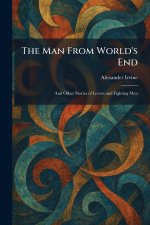The Man From World's End