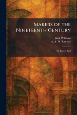 Makers of the Nineteenth Century
