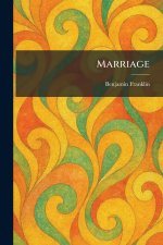Marriage