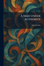 A Man Under Authority