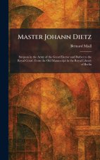 Master Johann Dietz