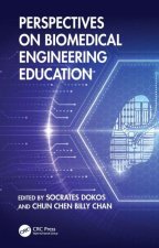 Perspectives on Biomedical Engineering Education