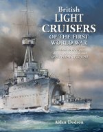 British Light Cruisers of the First World War