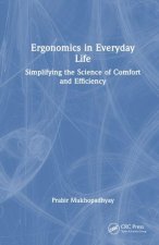 Ergonomics in Everyday Life