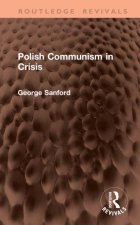 Polish Communism in Crisis