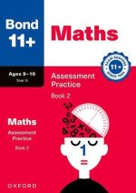 Bond 11+ Maths Assessment Practice Age 9-10 Book 2